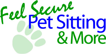 Feel Secure Pet Sitting & More